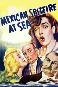 Mexican Spitfire at Sea movie poster
