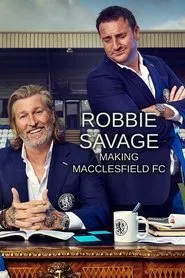 Poster da série Robbie Savage: Making Macclesfield FC