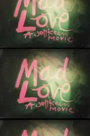 Mad Love movie poster
