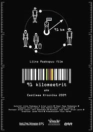 91 kilometers. Chronicle of Estonia 2009 movie poster