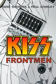 Poster do filme KISS Frontmen: Gene Simmons and Paul Stanley