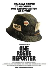 One Rogue Reporter movie poster