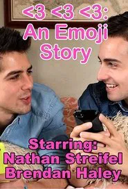 <3 <3 <3: An Emoji Story movie poster