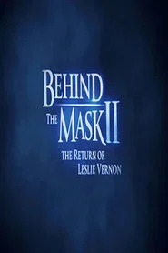 Behind the Mask II: The Return of Leslie Vernon movie poster