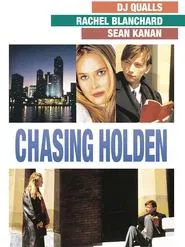 Chasing Holden movie poster
