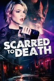 Scarred to Death movie poster