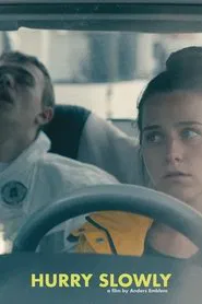 Poster do filme Hurry Slowly