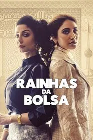 Poster da série Rainhas da Bolsa