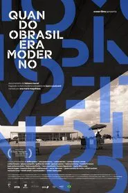 Poster do filme When Brazil Was Modern