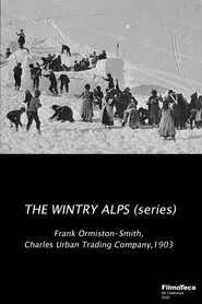 The Wintry Alps movie poster