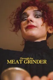 Poster do filme Through the Meat Grinder