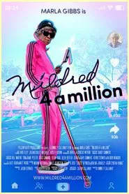 Mildred 4 a Million movie poster