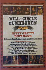 Nitty Gritty Dirt Band: Will the Circle Be Unbroken: Farther Along movie poster