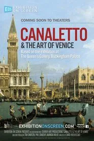 Canaletto & the Art of Venice movie poster