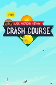Crash Course Black American History tv show poster