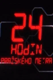 24 hodin pražského metra movie poster