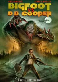 Bigfoot vs. D.B. Cooper movie poster