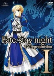Fate/stay night TV Reproduction 1 movie poster