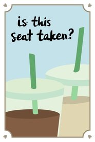 Is This Seat Taken? movie poster