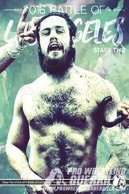 PWG: 2016 Battle of Los Angeles - Stage Two movie poster