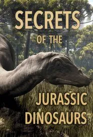 Poster da série Secrets of the Jurassic Dinosaurs