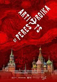 Artists of Perestroika movie poster