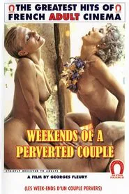 Poster do filme Weekends of a Perverted Couple