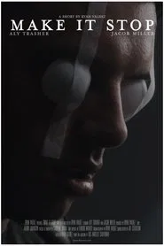 Make It Stop movie poster