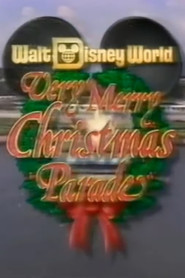 Walt Disney World Very Merry Christmas Parade movie poster