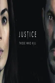 Poster da série Justice: Those Who Kill