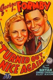 Turned Out Nice Again movie poster