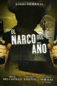 El narco del año movie poster