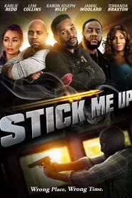 Poster do filme Stick Me Up