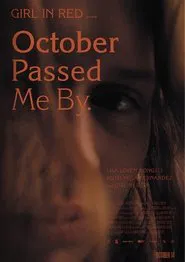 October Passed Me By movie poster