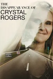 The Disappearance of Crystal Rogers tv show poster
