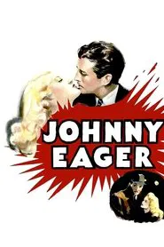 Johnny Eager movie poster