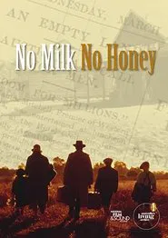 No Milk No Honey movie poster