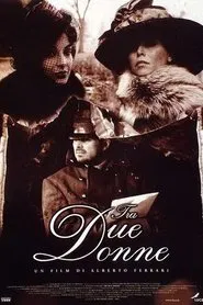 Tra due donne movie poster