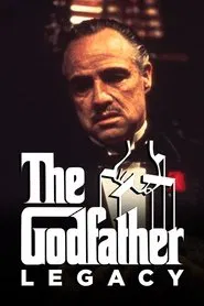 Poster do filme The Godfather Legacy