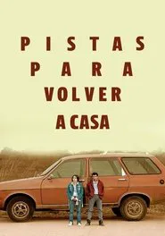 Pistas para volver a casa movie poster