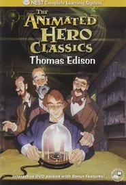 Animated Hero Classics: Thomas Edison movie poster