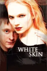 White Skin movie poster