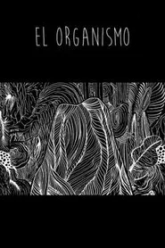 Organism movie poster
