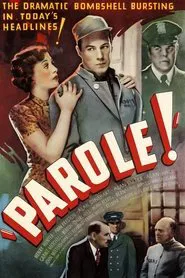 Parole! movie poster