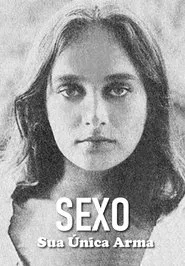 Sex, Your Only Weapon movie poster