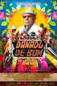 Danado de Bom movie poster