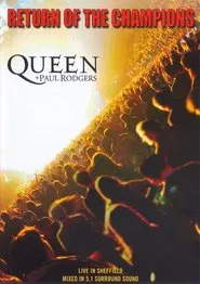Poster do filme Queen + Paul Rodgers: Return of the Champions