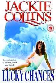 Jackie Collins' Lucky Chances tv show poster