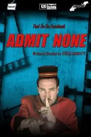 Admit None movie poster