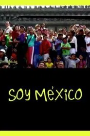 I Am Mexico movie poster